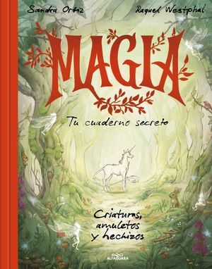 MAGIA. TU CUADERNO SECRETO
