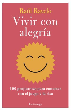VIVIR CON ALEGRIA