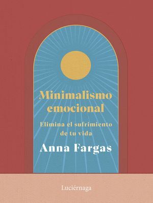 MINIMALISMO EMOCIONAL