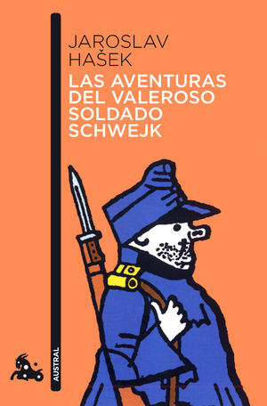 LAS AVENTURAS DEL VALEROSO SOLDADO SCHWEJK/ AUSTRAL  638