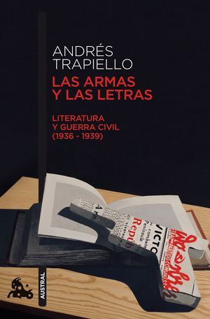 LAS ARMAS Y LAS LETRAS / AUSTRAL 730
