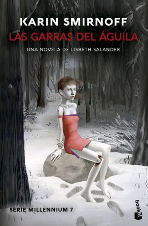 LAS GARRAS DEL AGUILA: UNA NOVELA DE LISBETH SALAN