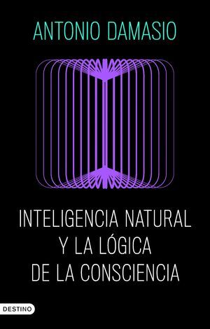 INTELIGENCIA NATURAL Y LA LOGICA DE LA CONSCIENCIA