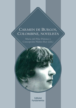 CARMEN DE BURGOS,375  COLOMBINE, NOVELISTA