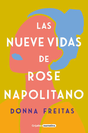 LAS NUEVE VIDAS DE ROSE NAPOLITANO