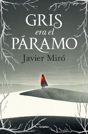 GRIS ERA EL PARAMO