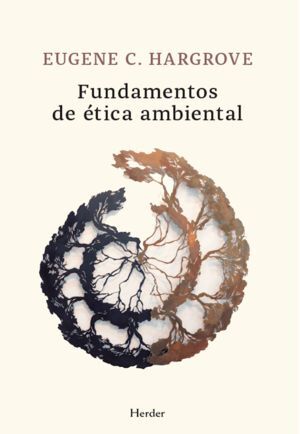 FUNDAMENTOS DE ÈTICA AMBIENTAL