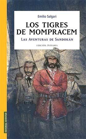 TIGRES DE MOMPRACEM, LOS. AVENTURAS DE SANDOKAN