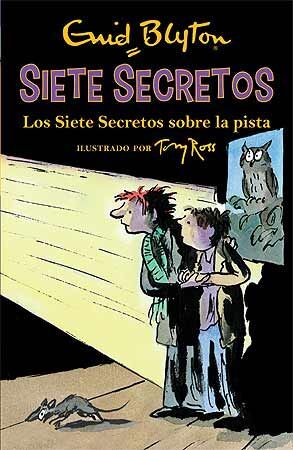 SIETE SECRETOS 4 LOS SIETE SECRETOS SOBRE LA PISTA