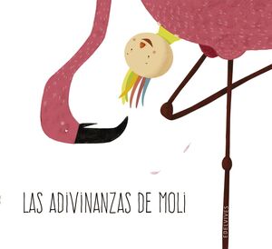LAS ADIVINANZAS DE MOLI (4 AÑOS)