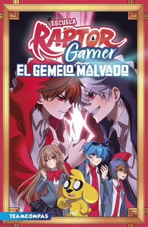 ESCUELA RAPTORGAMER 2: EL GEME