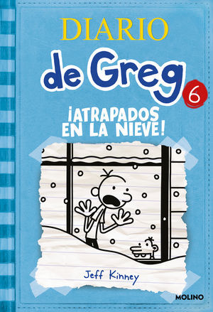 DIARIO DE GREG 6. ATRAPADOS EN LA NIEVE