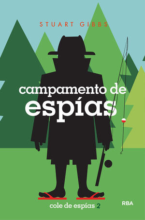 CAMPAMENTO DE ESPÍAS (COLE DE ESPÍAS 2)