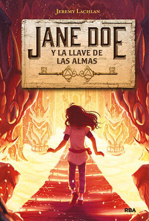 JANE DOE Y LA LLAVE DE LAS ALMAS (JANE DOE 2)