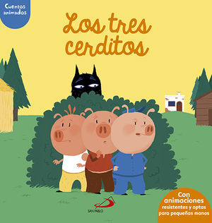 LOS TRES CERDITOS 0 A 4 AÑOS