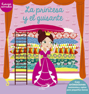LA PRINCESA Y EL GUISANTE /  0 A 4 AÑOS