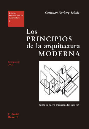 PRINCIPIOS DE LA ARQUITECTURA MODERNA, LOS