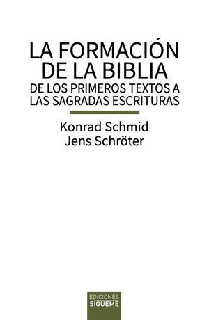 LA FORMACIÓN DE LA BIBLIA