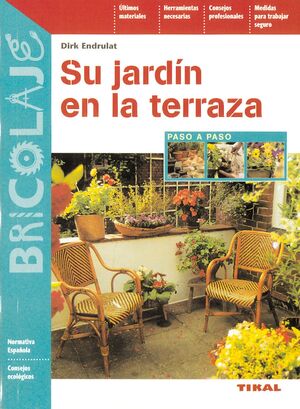 SU JARDIN EN LA TERRAZA