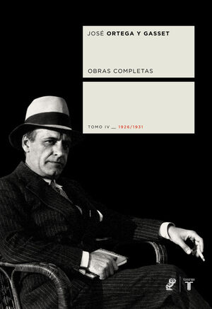 OBRAS COMPLETAS ORTEGA Y GASSET 4 1926/1