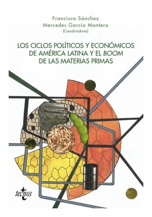 LOS CÍCLOS POLÍTICOS Y ECONÓMICOS DE AMRICA LATINA Y EL BOOM DE LAS MATERIAS PR