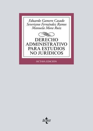 DERECHO ADMINISTRATIVO PARA ESTUDIOS NO JURÍDICOS