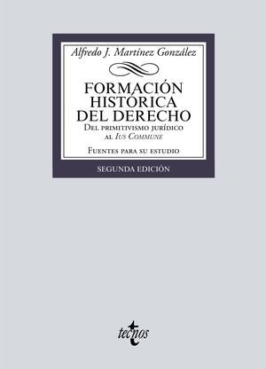 FORMACIÓN HISTÓRICA DEL DERECHO