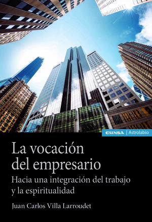 LA VOCACION DEL EMPRESARIO