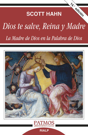 DIOS TE SALVE, REINA Y MADRE