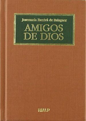 AMIGOS DE DIOS. (AGENDA, TAPA DURA)
