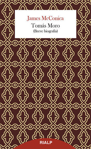 TOMÁS MORO. BIOGRAFÍA