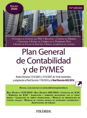 FINANZAS Y CONTABILIDAD Plan General de Contabilidad 16 de noviembre Real Decreto 1514/2007