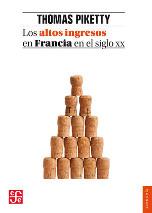ALTOS INGRESOS EN FRANCIA EN EL SIGLO XX