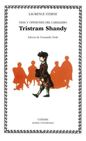 VIDA Y OPINIONES DEL CABALLERO TRISTRAM SHANDY / LU 16