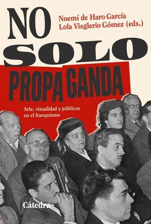 NO SOLO PROPAGANDA