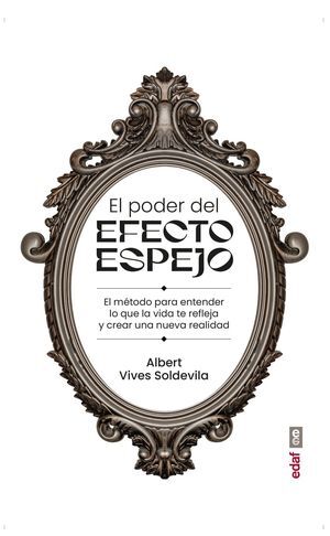 EL PODER DEL EFECTO ESPEJO