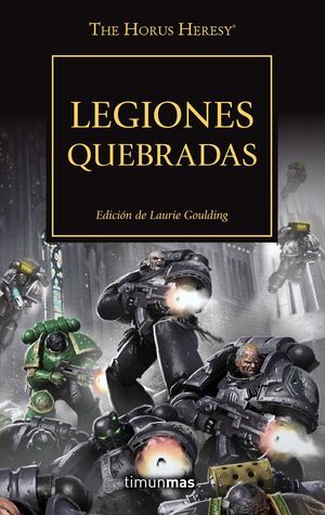 THE HORUS HERESY Nº 43/54 LEGIONES QUEBRADAS