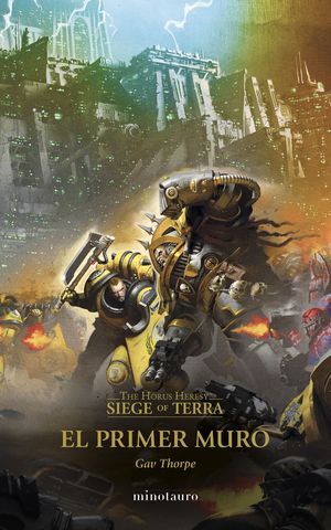 SIEGE OF TERRA Nº 03  THE FIRST WALL