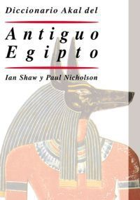 DICCIONARIO AKAL DEL ANTIGUO EGIPTO