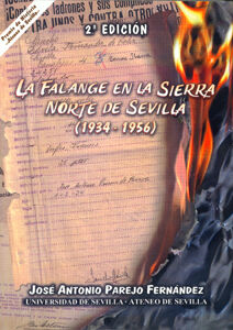 FALANGE EN LA SIERRA NORTE DE SEVILLA 1934-1956, LA