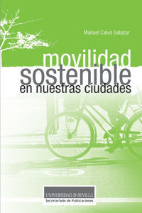 MOVILIDAD SOSTENIBLE EN NUESTRAS CIUDADES