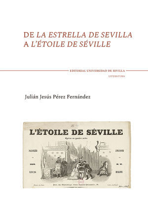 DE LA ESTRELLA DE SEVILLA A L'ÈTOILE DE SEVILLE