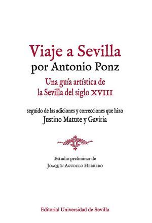 VIAJE A SEVILLA POR ANTONIO PONZ