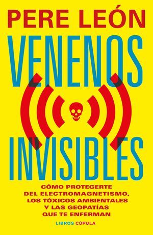 VENENOS INVISIBLES