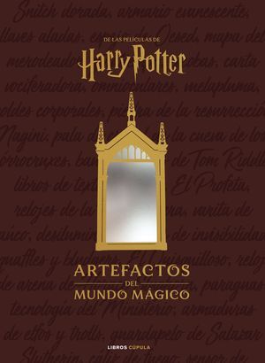 HARRY POTTER: ARTEFACTOS DEL MUNDO MÁGICO