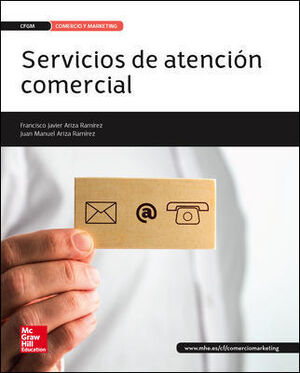 SERVICIOS DE ATENCIÓN COMERCIAL. TÉCNICO ACTIVIDADES COMERCIALES