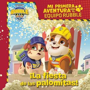 PATRULLA CANINA PRIMERA AVENTURA. FIEST