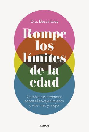 ROMPER LOS LIMITES DE LA EDAD