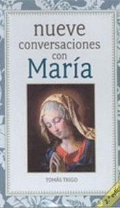 9 CONVERSACIONES CON MARÍA