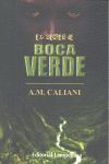 EL SECRETO DE BOCAVERDE